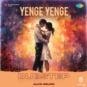 Yenge Yenge (Dubstep) - Single (2024) (Harris Jayaraj)